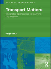 Transport Matters: Integrated Approaches to Planning City-Regions book cover