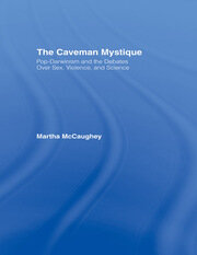 The Caveman Mystique: Pop-Darwinism and the Debates Over Sex, Violence, and Science book cover