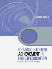 Grading Student Achievement in Higher Education: Signals and Shortcomings book cover