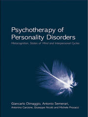 Psychotherapy of Personality Disorders: Metacognition, States of Mind and Interpersonal Cycles book cover