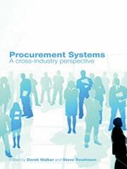 Procurement Systems: A Cross-Industry Project Management Perspective book cover