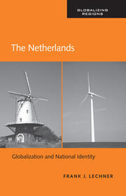 The Netherlands: Globalization and National Identity book cover