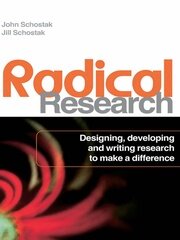 Radical Research: Designing, Developing and Writing Research to Make a Difference book cover
