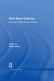 Next Wave Cultures: Feminism, Subcultures, Activism book cover