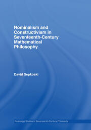 Nominalism and Constructivism in Seventeenth-Century Mathematical Philosophy book cover