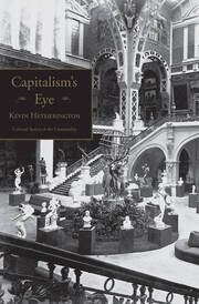 Capitalism's Eye: Cultural Spaces of the Commodity book cover