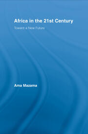 Africa in the 21st Century: Toward a New Future book cover