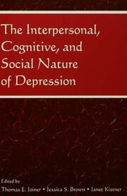 The Interpersonal, Cognitive, and Social Nature of Depression book cover