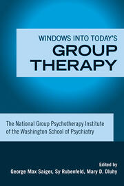 Windows into Today's Group Therapy: The National Group Psychotherapy Institute of the Washington School of Psychiatry book cover