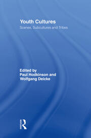 Youth Cultures: Scenes, Subcultures and Tribes book cover