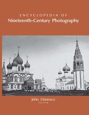 Encyclopedia of Nineteenth-Century Photography book cover
