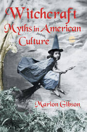Witchcraft Myths in American Culture book cover