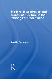 Modernist Aesthetics and Consumer Culture in the Writings of Oscar Wilde book cover