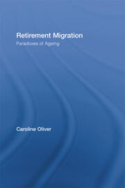 Retirement Migration: Paradoxes of Ageing book cover