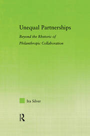 Unequal Partnerships: Beyond the Rhetoric of Philanthropic Collaboration book cover