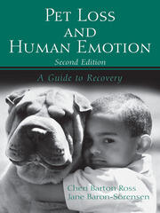 Pet Loss and Human Emotion, second edition: A Guide to Recovery book cover