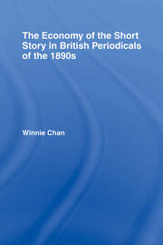 The Economy of the Short Story in British Periodicals of the 1890s book cover