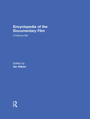 Encyclopedia of the Documentary Film 3-Volume Set book cover
