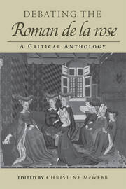 Debating the Roman de la Rose: A Critical Anthology book cover