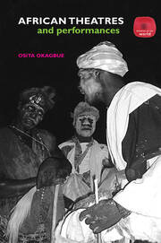African Theatres and Performances book cover