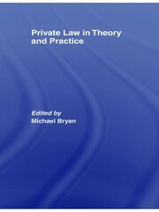 Private Law in Theory and Practice book cover