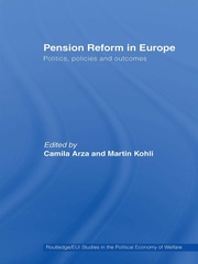 Pension Reform in Europe: Politics, Policies and Outcomes book cover