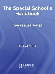 The Special School's Handbook: Key Issues for All book cover