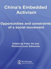 China's Embedded Activism: Opportunities and constraints of a social movement book cover