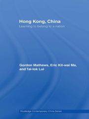 Hong Kong, China: Learning to belong to a nation book cover