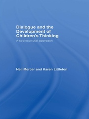 Dialogue and the Development of Children's Thinking: A Sociocultural Approach book cover