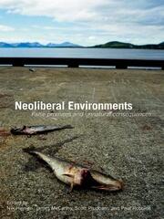Neoliberal Environments: False Promises and Unnatural Consequences book cover