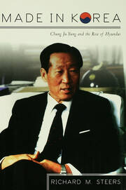 Made in Korea: Chung Ju Yung and the Rise of Hyundai book cover
