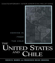 United States and Chile: Coming in From the Cold book cover