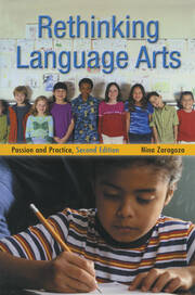 Rethinking Language Arts: Passion and Practice book cover