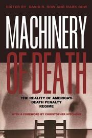 Machinery of Death: The Reality of America's Death Penalty Regime book cover