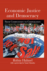 Economic Justice and Democracy: From Competition to Cooperation book cover
