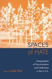 Spaces of Hate: Geographies of Discrimination and Intolerance in the U.S.A. book cover