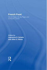 French Food: On the Table, On the Page, and in French Culture book cover