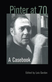 Pinter at 70: A Casebook book cover