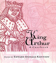 King Arthur: A Casebook book cover