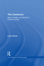 Cantaoras: Music, Gender and Identity in Flamenco Song book cover