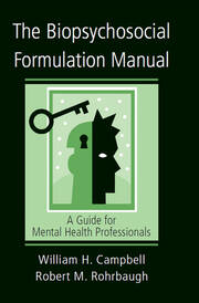 The Biopsychosocial Formulation Manual: A Guide for Mental Health Professionals book cover