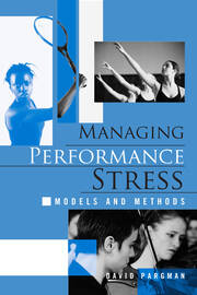 Managing Performance Stress: Models and Methods book cover