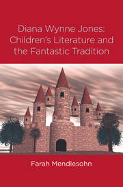 Diana Wynne Jones: The Fantastic Tradition and Children's Literature book cover