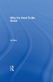 Why It's Hard to be Good book cover