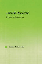 Domestic Democracy: At Home in South Africa book cover