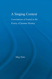 A Singing Contest: Conventions of Sound in the Poetry of Seamus Heaney book cover