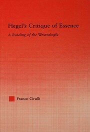 Hegel's Critique of Essence: A Reading of the Wesenlogic book cover