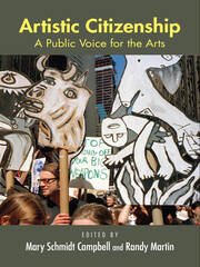 Artistic Citizenship: A Public Voice for the Arts book cover