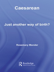 Caesarean: Just Another Way of Birth? book cover